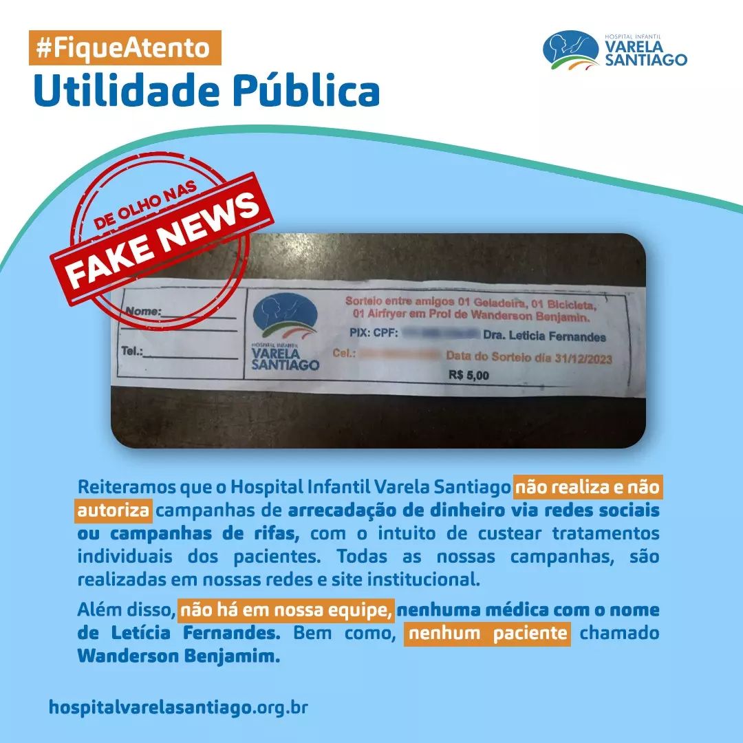 Nota de Esclarecimento - Fake News sobre Rifa do Varela Santiago